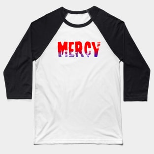 Mercy Baseball T-Shirt